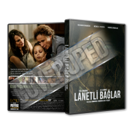 Lanetli Bağlar - legame - 2020 Türkçe Dvd Cover Tasarımı